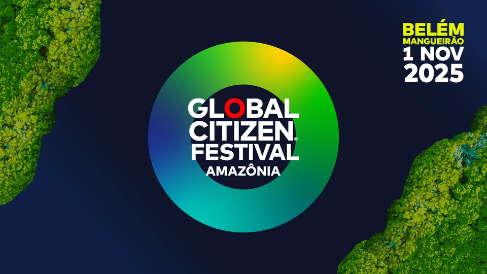 Global Citizen Festival Amazônia